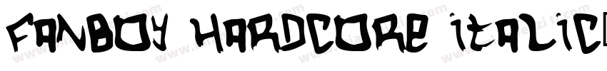 Fanboy Hardcore Italic字体转换